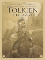 Tolkien e i classici vol.1 edito da Effatà