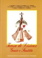 Teresa di Lisieux. Genio e santità edito da OCD