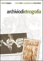 Archivio di etnografia (2006) vol.2 edito da Edizioni di Pagina