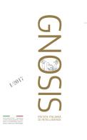 Gnosis. Rivista italiana di Intelligence. Ediz. italiana e inglese (2017) vol.1 edito da Argos
