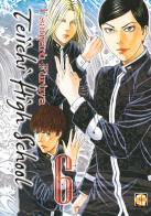 Teiichi high school vol.6 di Usamaru Furuya edito da Goen