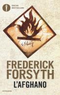 L' afghano di Frederick Forsyth edito da Mondadori