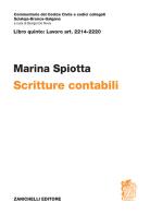 ART. 2214-2220. Scritture contabili di Marina Spiotta edito da Zanichelli
