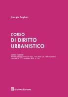 Corso di diritto urbanistico di Giorgio Pagliari edito da Giuffrè