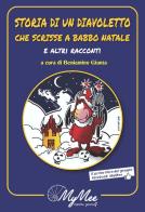 Storia di un diavoletto che scrisse a Babbo Natale e altri racconti edito da CTL (Livorno)