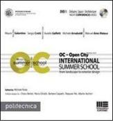 OC-Open City. International summer school. Con DVD vol.1 di Michele Roda edito da Maggioli Editore