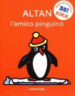 L' amico pinguino di Tullio F. Altan edito da EL