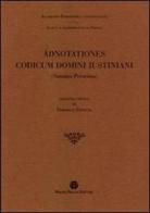 Adnotationes Codicum domini Iustiniani (summa perusina) edito da Mauro Pagliai Editore