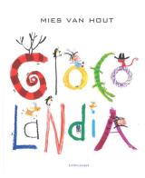 Giocolandia. Ediz. a colori di Mies Van Hout edito da Lemniscaat