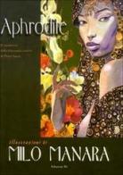 Aphrodite di Pierre Louÿs, Milo Manara edito da Grifo Edizioni