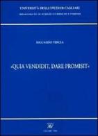 «Qua vendidit, dare promisit» di Riccardo Fercia edito da AV
