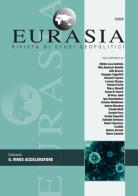 Eurasia. Rivista di studi geopolitici (2020) vol.3 edito da All'Insegna del Veltro
