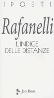 L' indice delle distanze di Loretto Rafanelli edito da Jaca Book