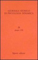 Giornale storico di psicologia dinamica vol.28 edito da Liguori