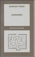 Leonardo di Sigmund Freud edito da Bollati Boringhieri