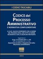 Codice del processo amministrativo e normativa complementare edito da Maggioli Editore