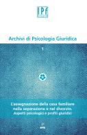 Archivi di psicologia giuridica (2014) vol.1 edito da Edizioni ETS