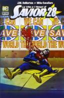 La vita e i tempi di Savior 28 di Jean Marc DeMatteis, Mike Cavallaro edito da Italycomics