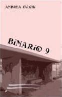 Binario 9 di Andrea Falchi edito da Caosfera
