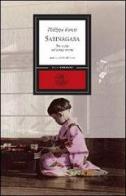 Sarinagara. Tre volte un'unica storia di Philippe Forest edito da Alet Edizioni