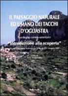 Il paesaggio naturale ed umano dei Tacchi d'Ogliastra (Sardegna centro-orientale). Introduzione alla scoperta edito da AV