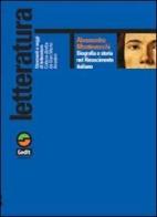 Biografia e storia nel Rinascimento italiano di Alessandro Montevecchi edito da Gedit