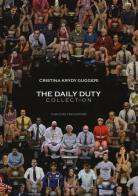 The daily duty collection. Ediz. a colori di Cristina Guggeri edito da Carlo Delfino Editore
