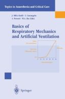 Basics of respiratory mechanism and artificial ventilation edito da Springer Verlag