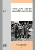 L' emigrazione molisana. Il caso Roccamandolfi edito da Cosmo Iannone Editore