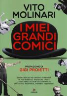 I miei grandi comici di Vito Molinari edito da Gremese Editore