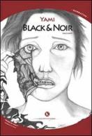 Black & Noir di Yami edito da Kimerik