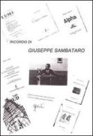 Ricordo di Giuseppe Sambataro edito da Libreria Editrice Torre