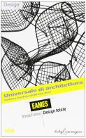 Eames. Design totale di Immacolata Forino edito da Testo & Immagine