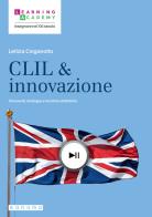 CLIL & innovazione. Strumenti, strategie e tecniche didattiche di Letizia Cinganotto edito da Sanoma
