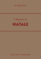 Il bignami di Natale di Riccardo Basilico edito da Bignami