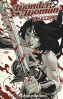 L' attacco delle amazzoni. Wonder Woman vol.3 di Will Pfeifer edito da Planeta De Agostini