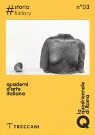Quaderni d'arte italiana. Ediz. bilingue vol.3 edito da Treccani