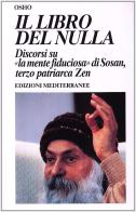 Il libro del nulla di Osho edito da Edizioni Mediterranee