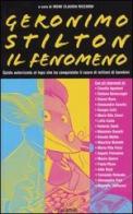 Geronimo Stilton il fenomeno edito da Piemme