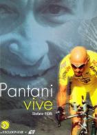 Pantani vive di Stefano Fiori edito da SEP