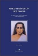 Mahavatar Babaji's new gospel di Gottfried Xaver edito da Ghaleb