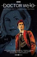 Doctor Who. Dodicesimo dottore vol.9 edito da Editoriale Cosmo