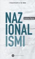 Nazionalismi di Andrea Pipino edito da Editrice Bibliografica