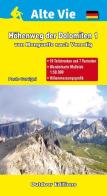 Hohenweg der Dolomiten 1. Von Monguelfo nach Venedig di Paolo Cervigni edito da L'Escursionista