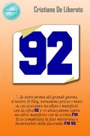 92. Nuova ediz. di Cristiano De Liberato edito da StreetLib