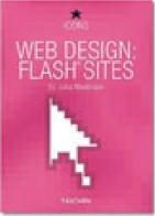 Web design: flash sites. Ediz. italiana, spagnola e portoghese di Julius Wiedemann edito da Taschen