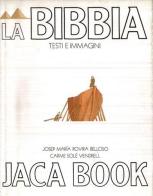 La Bibbia di Rovira Belloso J. M., Carme Solé Vendrell edito da Jaca Book