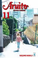 Aruito. Moving forward vol.11 di Nagamu Nanaji edito da Star Comics