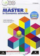Master. Con diario. Per le Scuole superiori. Con e-book. Con espansione online vol. 1 di Pietro Boni, Pietro Ghigini, Clara Robecchi edito da Mondadori Scuola