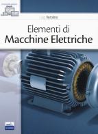 Elementi di macchine elettriche. Con e-book di Luigi Verolino edito da Edises
